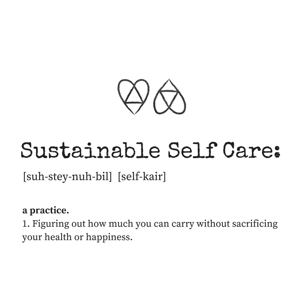 Sustainable Self Care